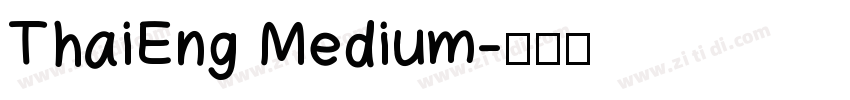 ThaiEng Medium字体转换